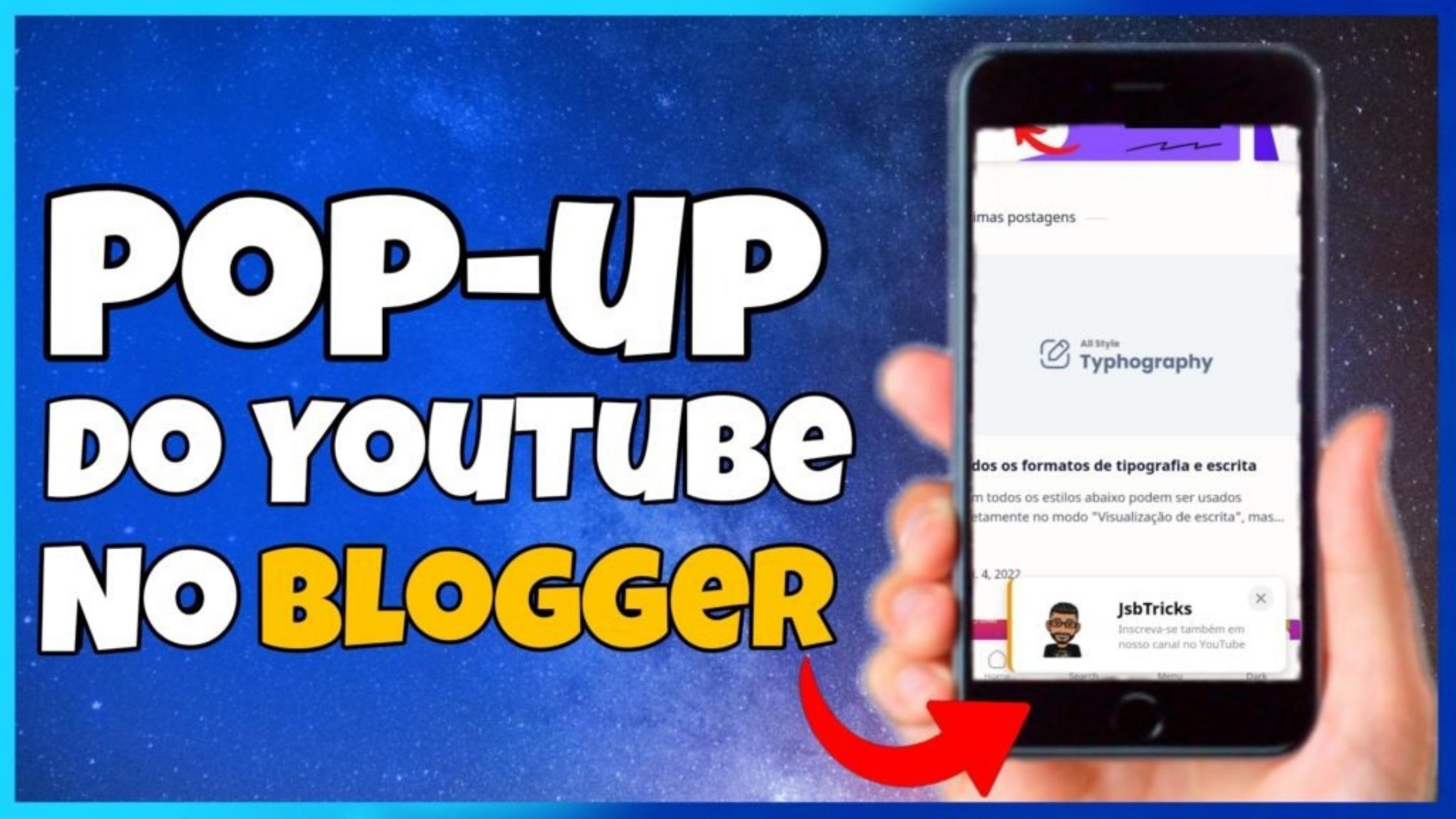 Como fazer um pop-up de inscrição no canal do youtube no blogger