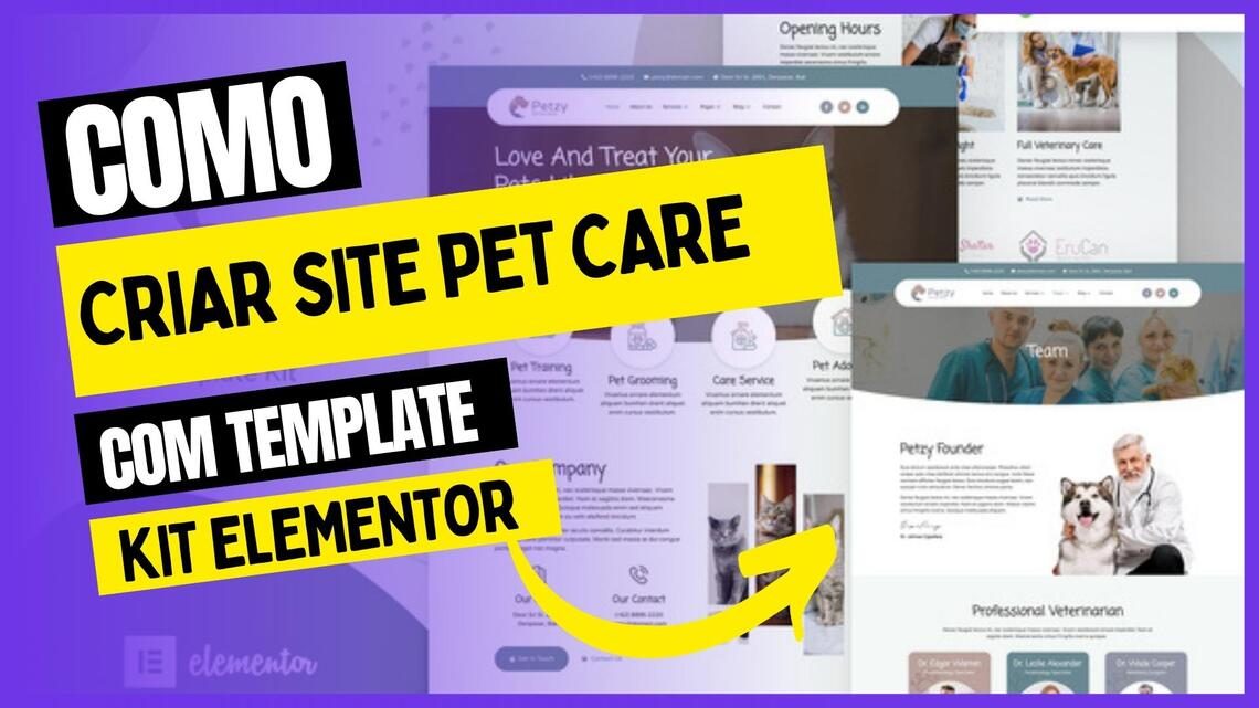 Como criar um site pet care com Template Kit Elementor